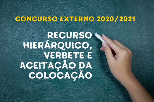 concurso_externo_2020_2021_Recurso Hierárquico, Verbete e Aceitação da Colocação