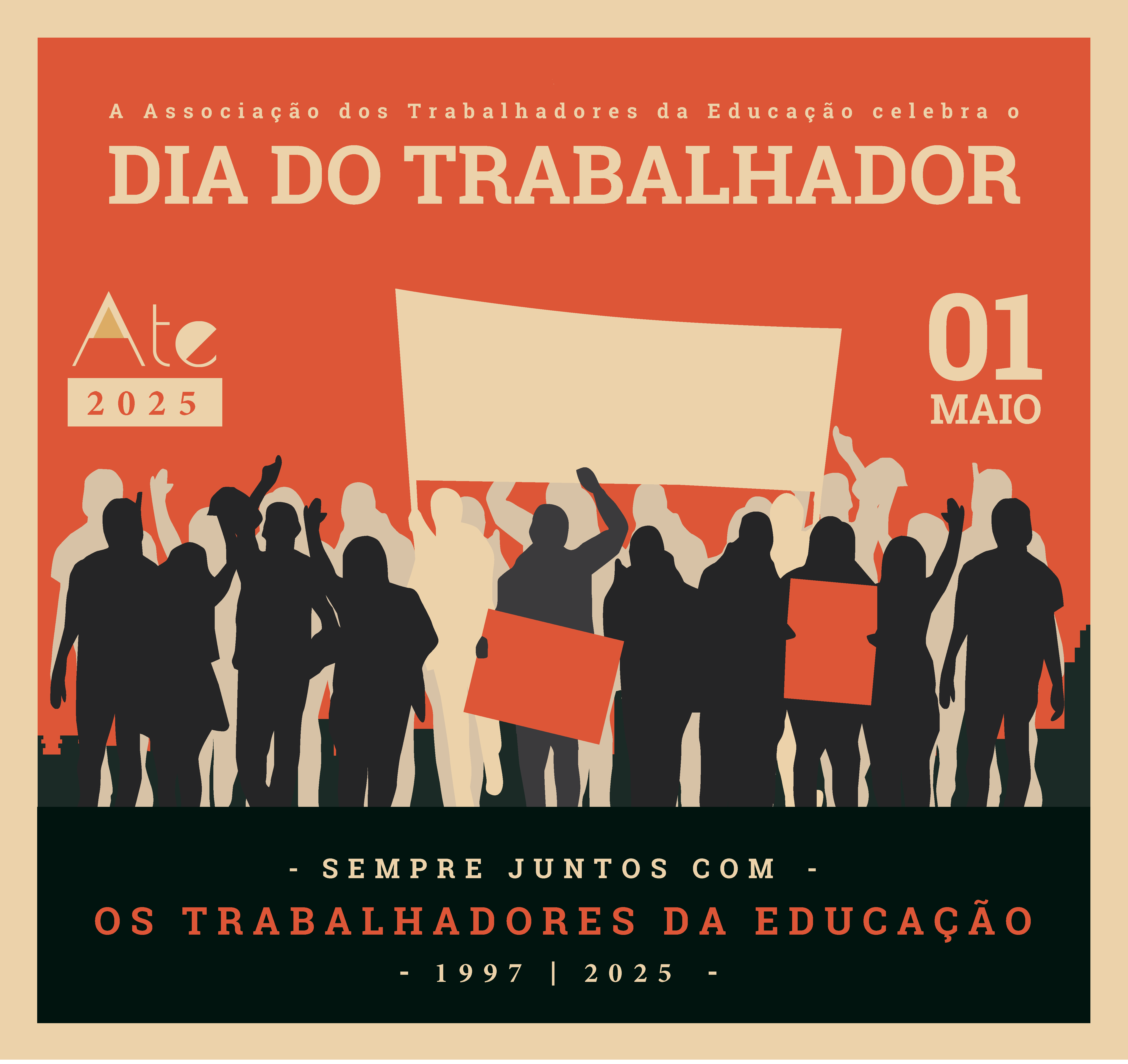 1.º de MAIO | Dia do Trabalhador - ATE