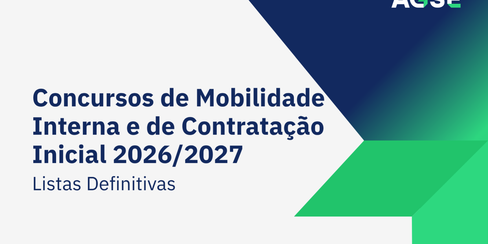 Imagens-AGSE-1687x1108px-4_MOBILIDADE_INTERNA_CI_2026-2027_Lista_Definitivas